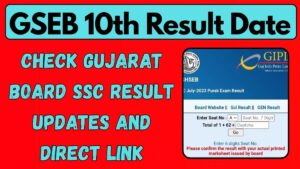 GSEB 10th Result Date 2025 – Check Gujarat Board SSC Result Updates, Direct Link